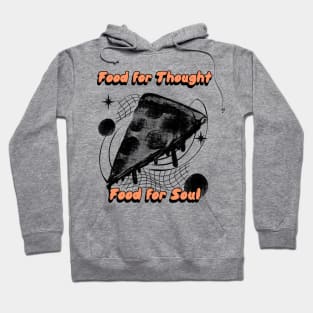 Food for Thought, Food for Soul Hoodie